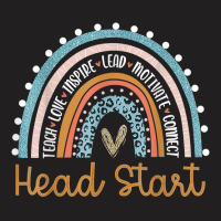 Head Start Rainbow Headstart Teacher First Day Of School T Shirt T-shirt | Artistshot