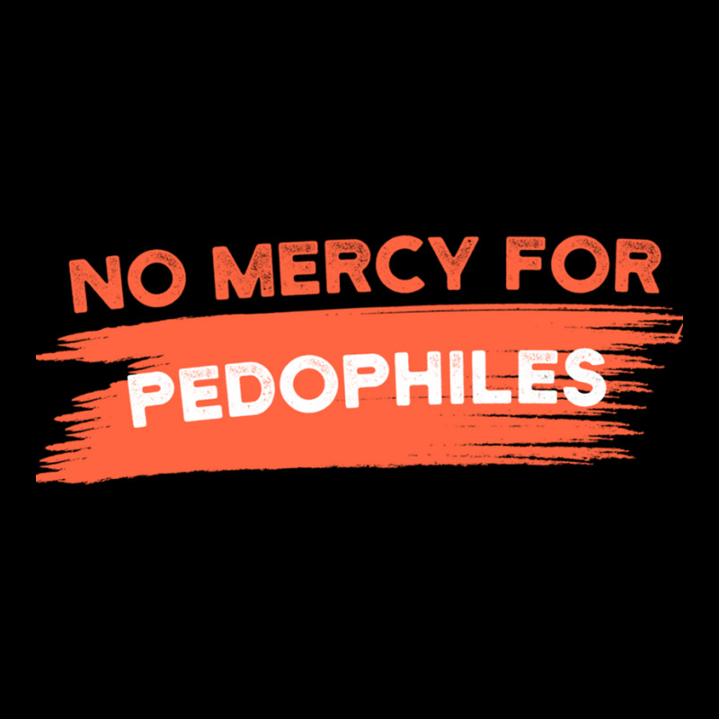 No Mercy For Pedophiles Saveourchildren Legging by cm-arts | Artistshot