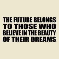 The Future Belongs To Those Who Believe In The Beauty Of Their Dreams Cropped Hoodie | Artistshot