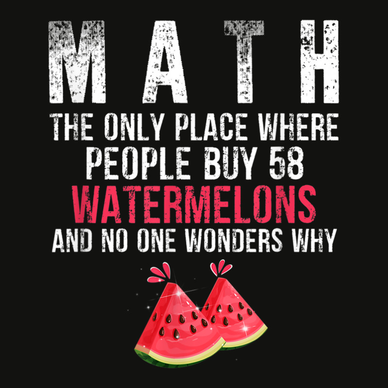 Funny Math And Watermelons Mathematics Calculation Numbers T Shirt Scorecard Crop Tee by cm-arts | Artistshot