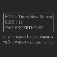 If Your Font Is Huge Bold Or Cute Font Times New Roman T Shirt Ladies Fitted T-shirt | Artistshot