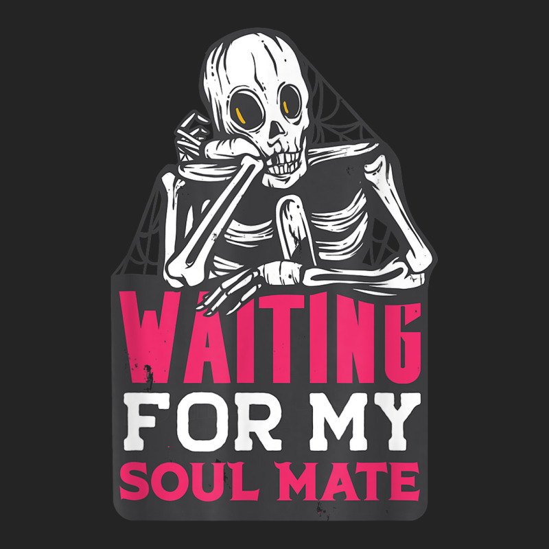 Waiting For My Soulmate Fun Halloween Single Skeleton Meme 3/4 Sleeve Shirt by Sombre | Artistshot