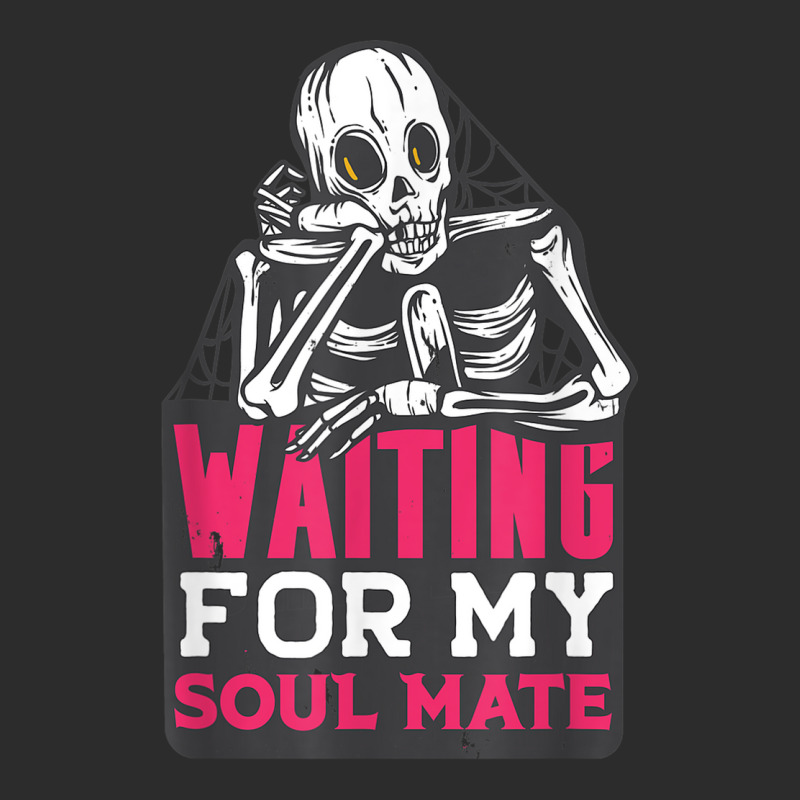 Waiting For My Soulmate Fun Halloween Single Skeleton Meme Exclusive T-shirt by Sombre | Artistshot