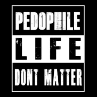 Pedophiles Life Dont Matter Women's V-neck T-shirt | Artistshot