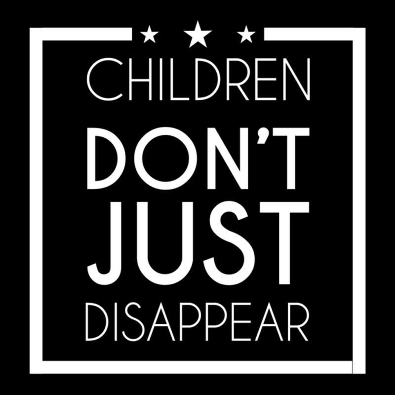 Children Don_t Just Disappear - Save Our Children Maternity Scoop Neck T-shirt by cm-arts | Artistshot