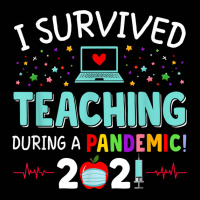 I Survived Teaching During A Pandemic 2021 Funny Teacher T Shirt Toddler 3/4 Sleeve Tee | Artistshot