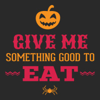 Halloween Give Me Something Good To Eat Toddler T-shirt | Artistshot