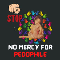 No Mercy For Pedophile,  Pedophile, Stop Women's Triblend Scoop T-shirt | Artistshot