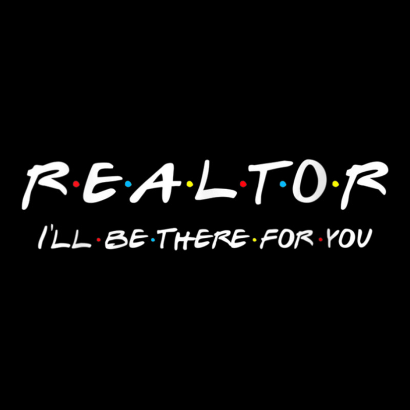 Womens Realtor I'll Be There For You Real Estate Agent Vneck Youth Hoodie | Artistshot