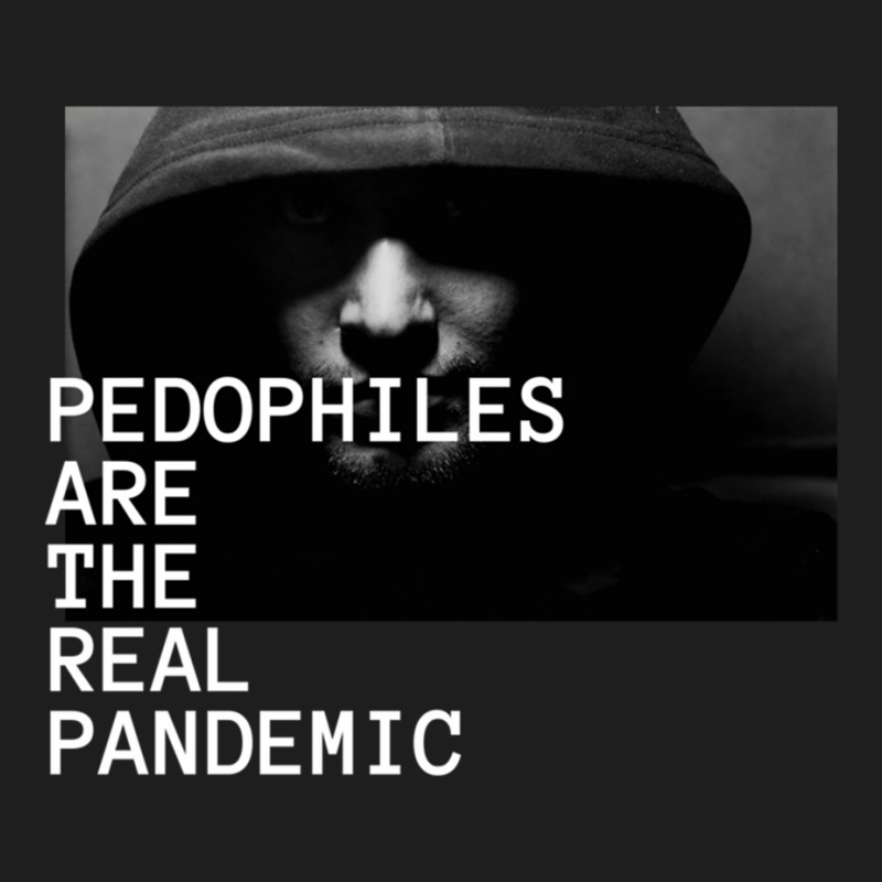 Pedophiles Are The Real Pandemic Classic Classic T-shirt by cm-arts | Artistshot