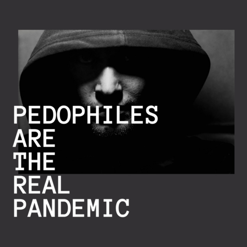 Pedophiles Are The Real Pandemic Classic Vintage Hoodie by cm-arts | Artistshot