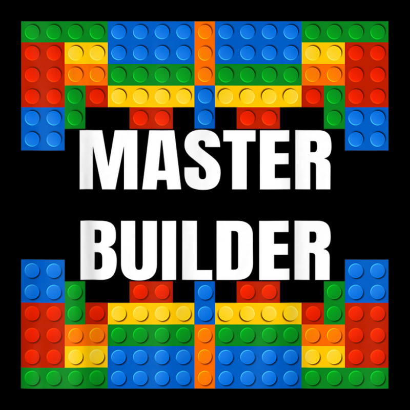 Master Builder Building Blocks Brick Builders Toys Gift T Shirt Unisex Jogger | Artistshot