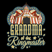 Grandma Of The Ringmaster   Kids Circus Theme B Day Party Long Sleeve Legging | Artistshot