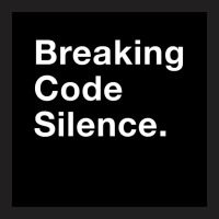 Breaking Code Silence. T-shirt | Artistshot