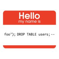 Hello My Name Is Sql Injection Long Sleeve Shirts | Artistshot