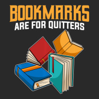 Book Lover Fans Quote I Bookmarks Are For Quitters Toddler T-shirt | Artistshot