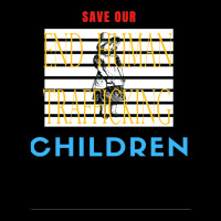 Save Our Children Adjustable Cap | Artistshot