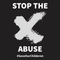 Stop The Abuse Save Our Children _x Mark_ T-shirt | Artistshot