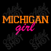 Michigan Girl Zipper Hoodie | Artistshot