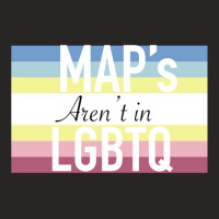 Maps Aren_t In Lgbtq Sign Ladies Fitted T-shirt | Artistshot