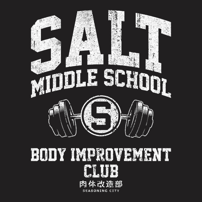 Salt Middle School Body Improvement Club T-shirt | Artistshot