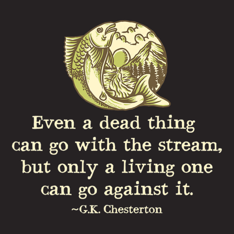 Gk Chesterton Quote Catholic Humor Fishing Men Stream Vintage Cap by cm-arts | Artistshot