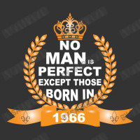 No Man Is Perfect Except Those Born In 1966 Pin-back Button | Artistshot