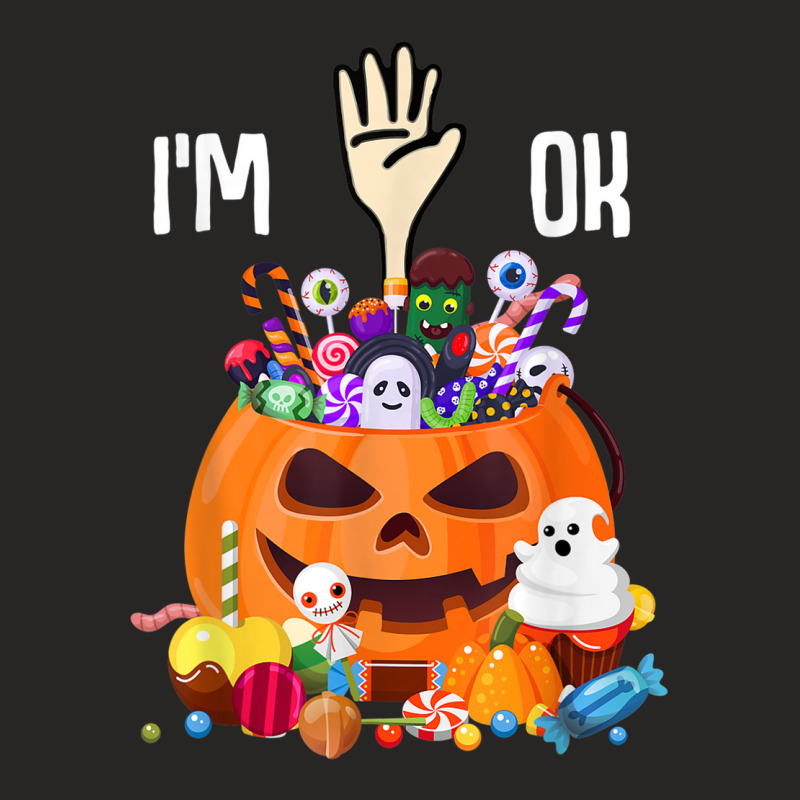 Full Of Halloween Candy I'm Ok Shirt Ladies Fitted T-Shirt by Clinical | Artistshot