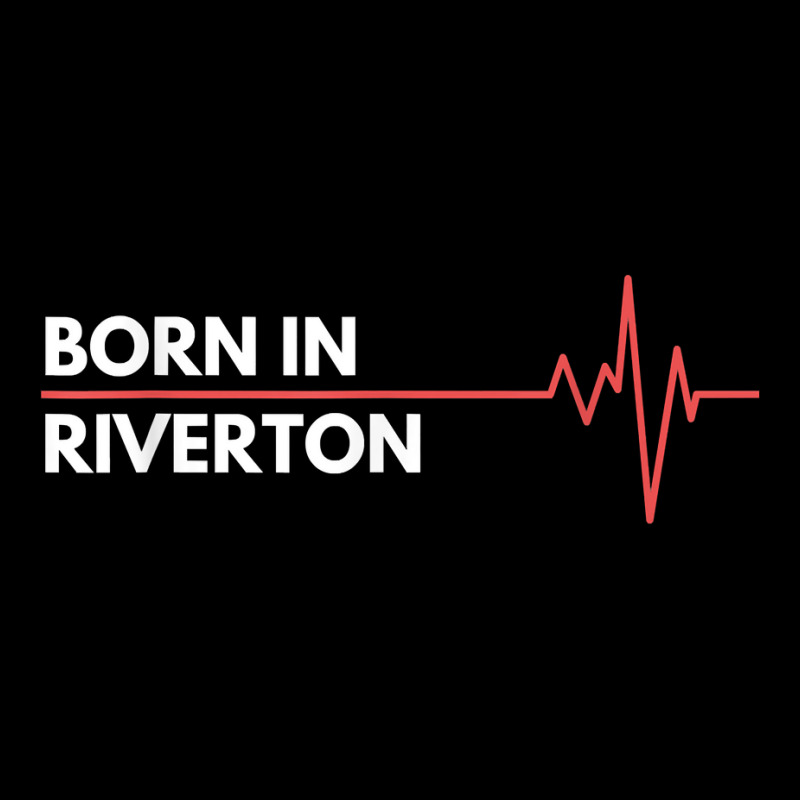 Born In Riverton Utah City Of Birth Hometown T Shirt Adjustable Cap by melliebowleli | Artistshot