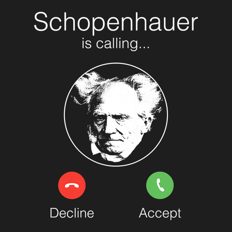 Schopenhauer Is Calling   Nihilist Philosophy Premium T Shirt Classic T-shirt by cm-arts | Artistshot