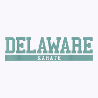 Delaware Karate T Shirt Tank Top | Artistshot