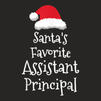 Santas Favorite Assistant Principal   Christmas Funny Gift Ladies Fitted T-shirt | Artistshot