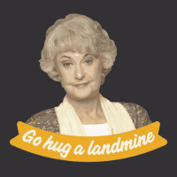 Go Hug A Landmine – Dorothy, The Golden Girls Vintage Hoodie | Artistshot