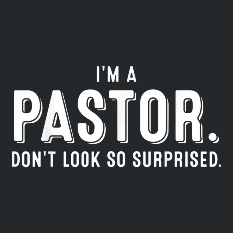 Funny I'm A Pastor Gift  Cute Christian Clergy Men Women T Shirt Crewneck Sweatshirt by cm-arts | Artistshot