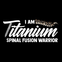 Lumbar Recovery  I Am Titanium Spinal Fusion Warrior Tank Top Toddler Sweatshirt | Artistshot