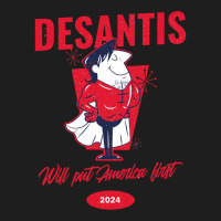 Desantis 2024 Classic T-shirt | Artistshot