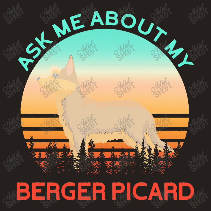 Berger Picard   Ask Me About My Berger Picard Tank Top by cemarrarubi | Artistshot