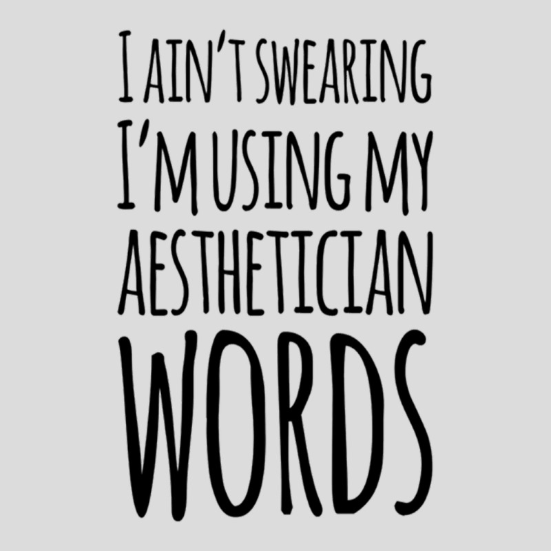 I Ain't Swearing I'm Using My Aesthetician Words Men's Polo Shirt | Artistshot