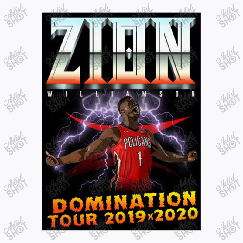 Zion Domination Tour Shirt   Zion Williamson T-shirt | Artistshot