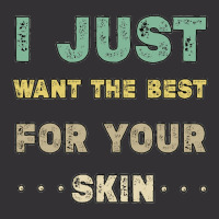 I Just Want The Best For Your Skin Funny Aesthetician,medical Esthetic Vintage Short | Artistshot