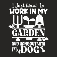 I Just Want To Work In My Garden And Hangout With My Dog T Shirt Ladies Fitted T-shirt | Artistshot