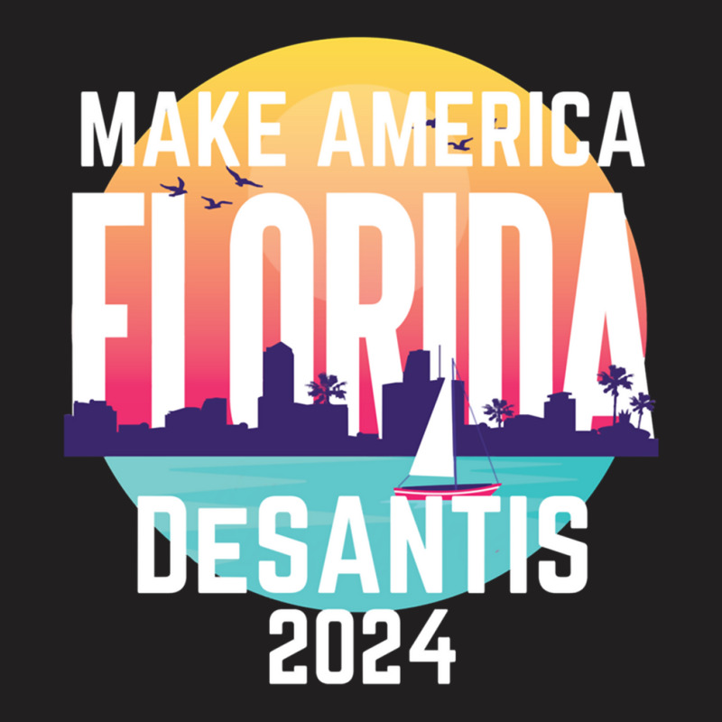 Desantis 2024 T-shirt | Artistshot