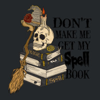 Halloween Costume Gift Ideas Don't Make Me Get My Spell Book Crewneck Sweatshirt | Artistshot