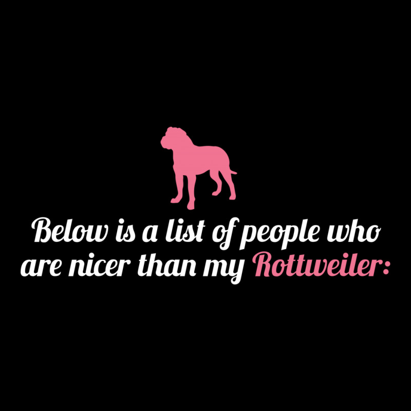 Below Is List Of People Who Are Nicer Than My Rottweiler Motorcycle License Plate | Artistshot