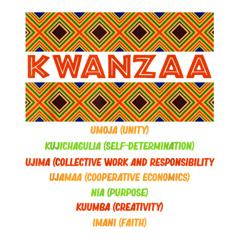 Kwanzaa Principles African American Celebration Graphic T Shirt Unisex Hoodie by claudettemeskqx | Artistshot