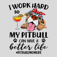 Pitbull Dog I Work Hard So My Pitbull Can Have A Better Likepitbull Mo Women's Triblend Scoop T-shirt | Artistshot