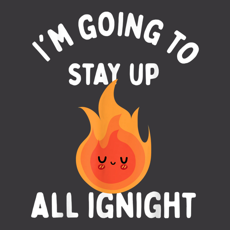 I'm Going To Stay Up All Ignite Cute Flame Nightshift T Shirt Ladies Curvy T-Shirt by cm-arts | Artistshot