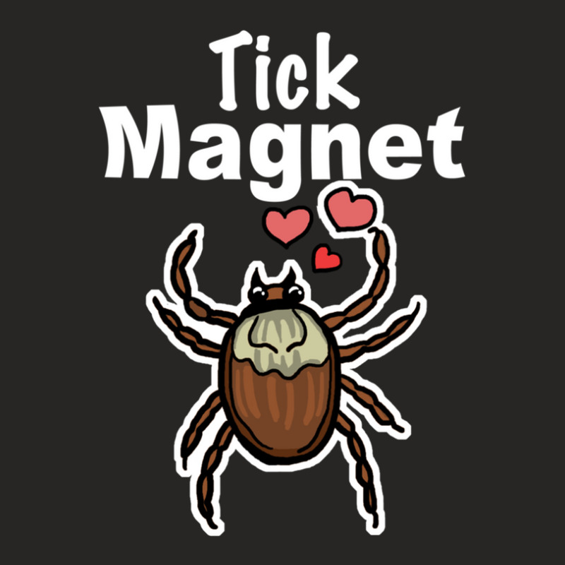 Tick Magnet Ladies Fitted T-Shirt by EmmyNash | Artistshot