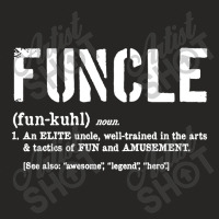 Funcle Fun Uncle Definition For Military Veterans Ladies Fitted T-shirt | Artistshot