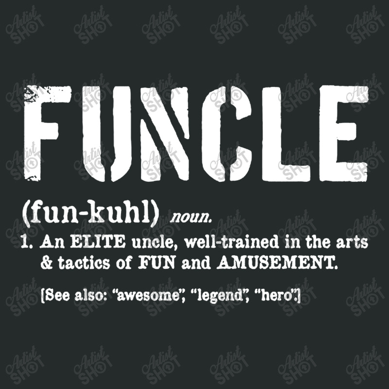 Funcle Fun Uncle Definition For Military Veterans Women's Triblend Scoop T-shirt by lylolyla | Artistshot